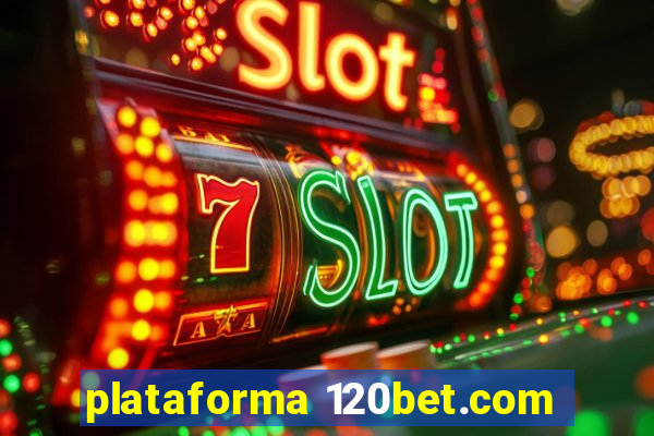 plataforma 120bet.com